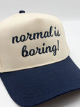 Trucker Hat // Normal is boring