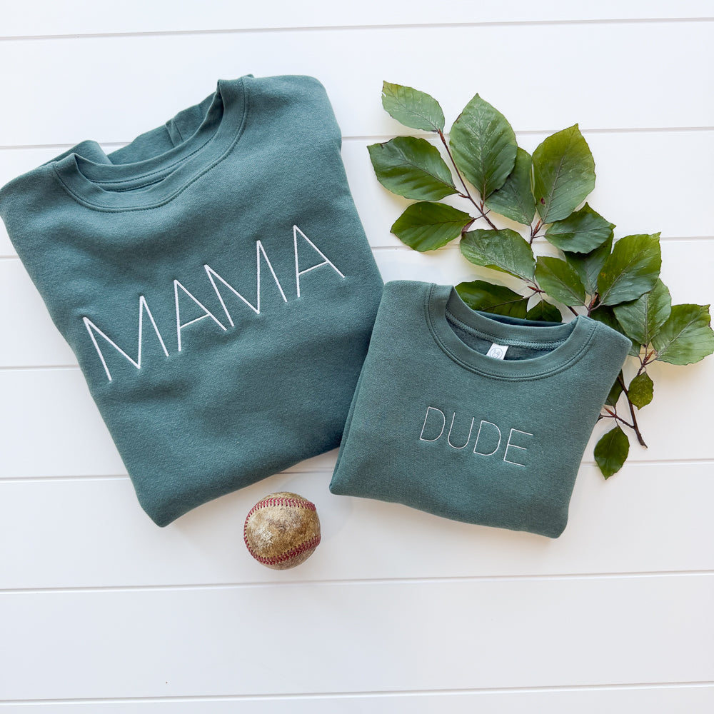 Matching Mama/Dude Crewneck