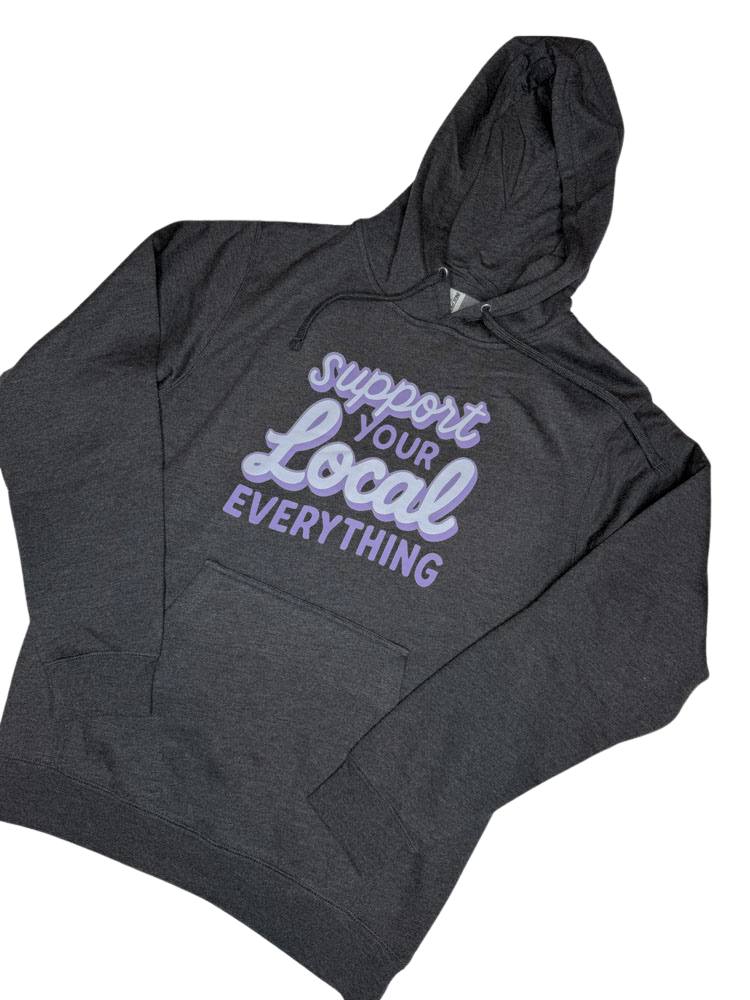Support Local Everything Hoodie in Charcoal