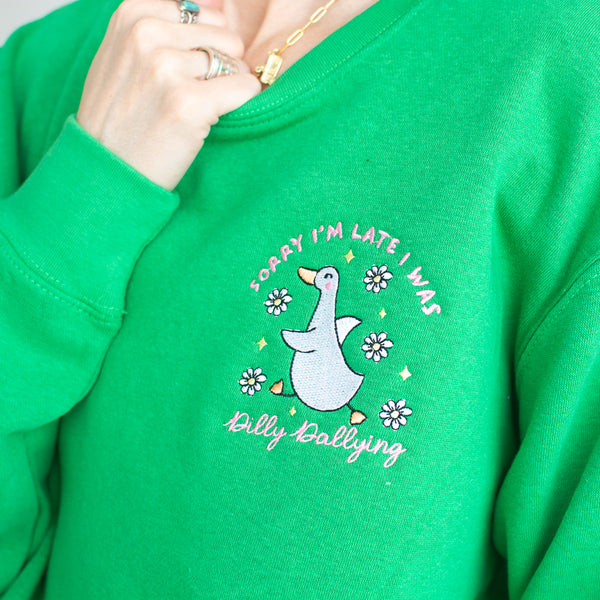 Adult Sweatshirt // Sorry I'm Late Goose
